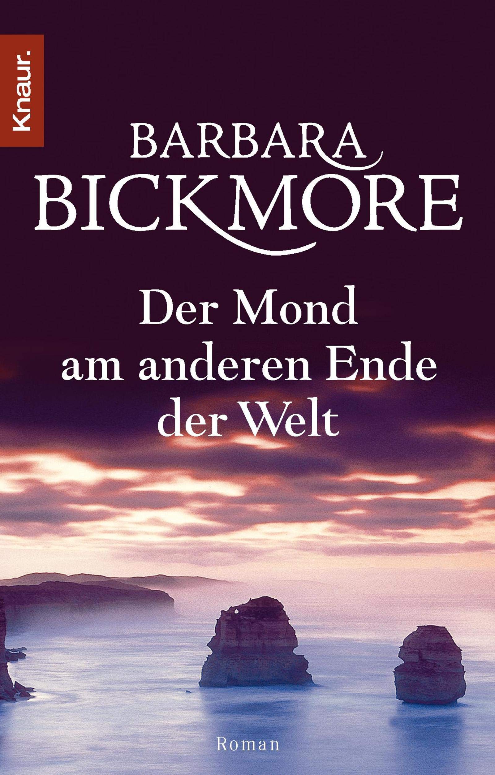 Der Mond am anderen Ende der Welt: Roman Contemporary literature