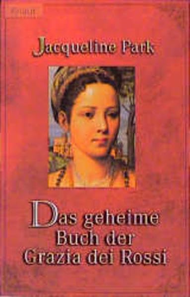 Das geheime Buch der Grazia dei Rossi Books