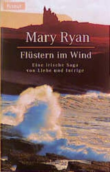 Flüstern im Wind: Eine irische Saga von Liebe und Intrige Books