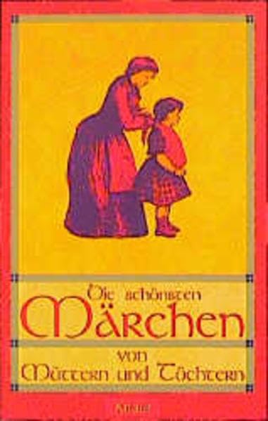 Die schönsten Märchen von Müttern und Töchtern Books