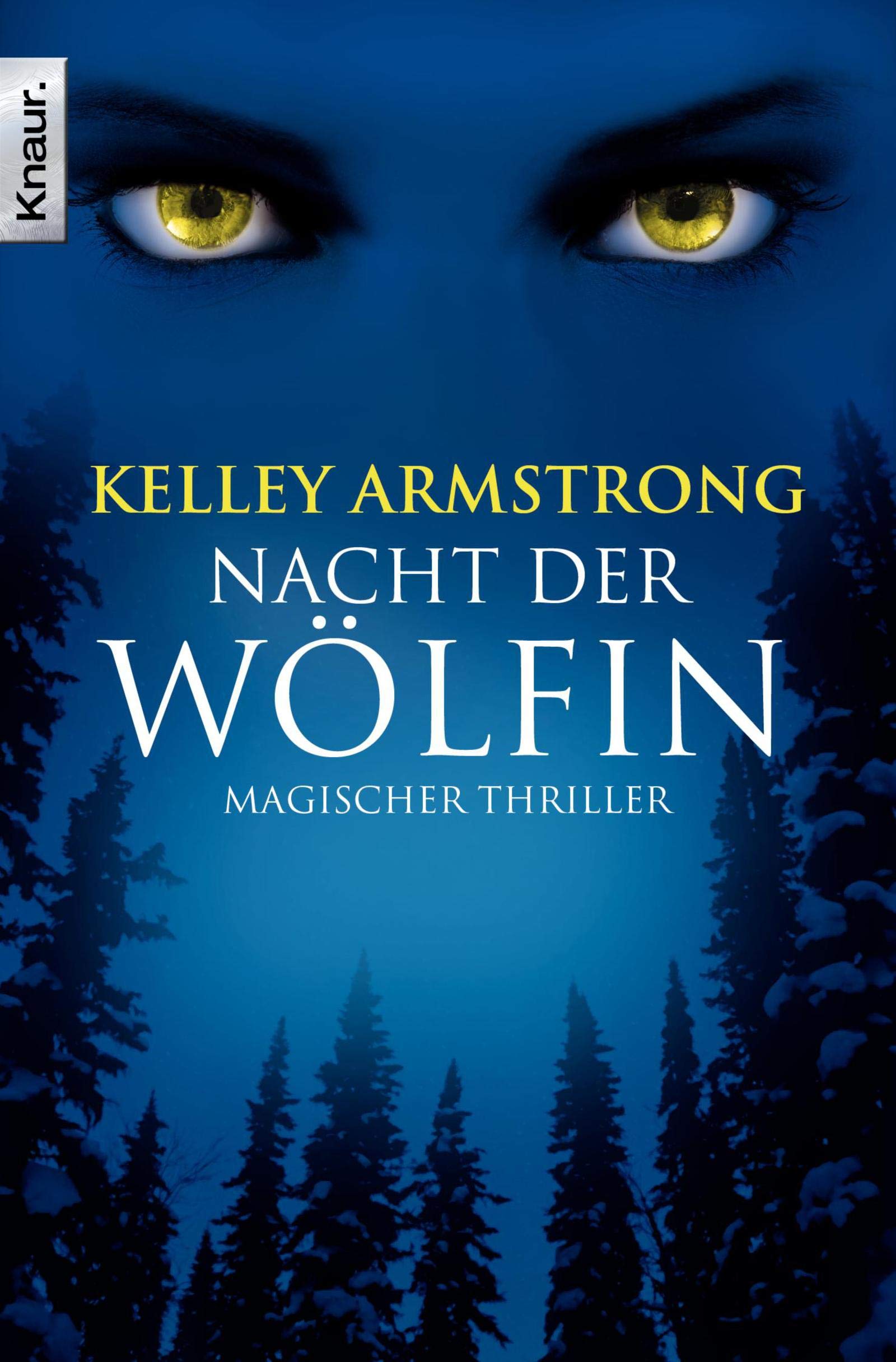 Die Nacht der Wölfin: Roman (Die Otherworld-Reihe, Band 1) Contemporary literature