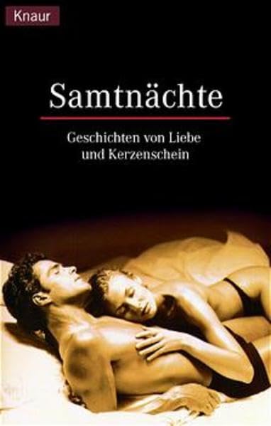 Samtnächte: Geschichten von Liebe und Kerzenschein Books