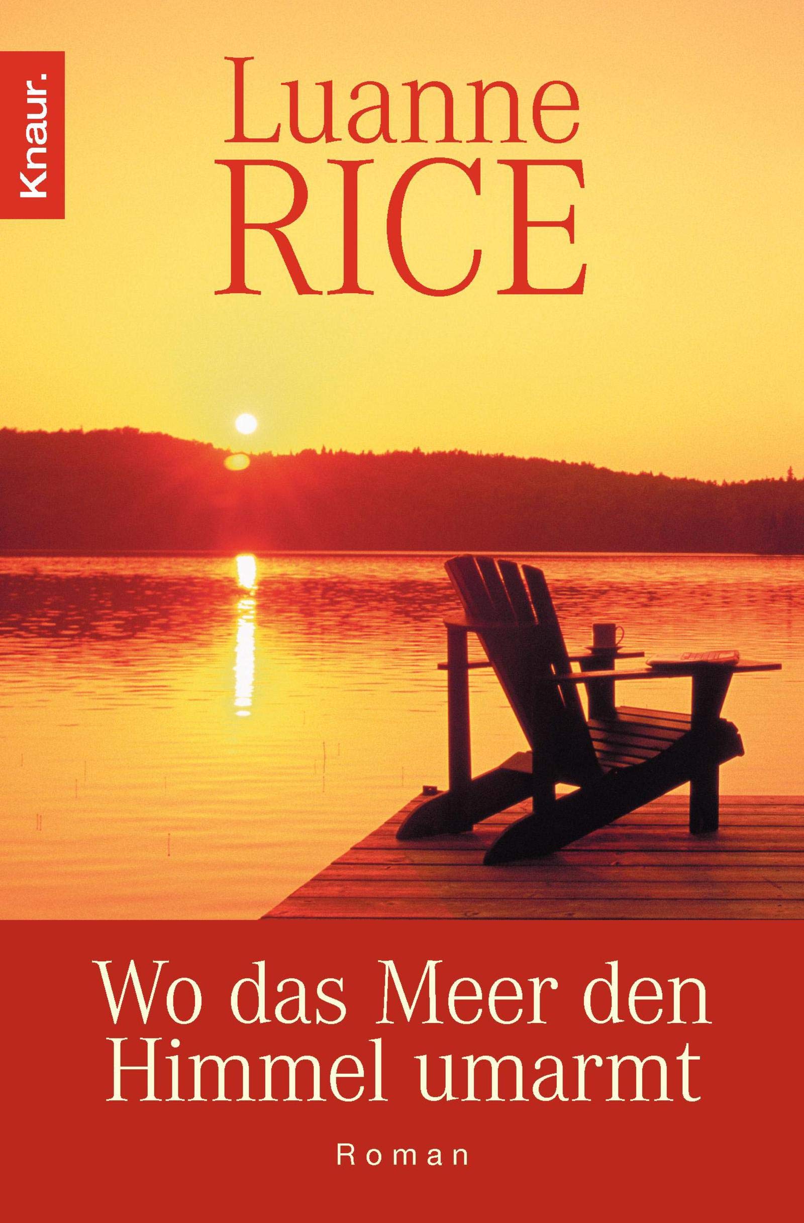 Wo das Meer den Himmel umarmt: Roman Contemporary literature