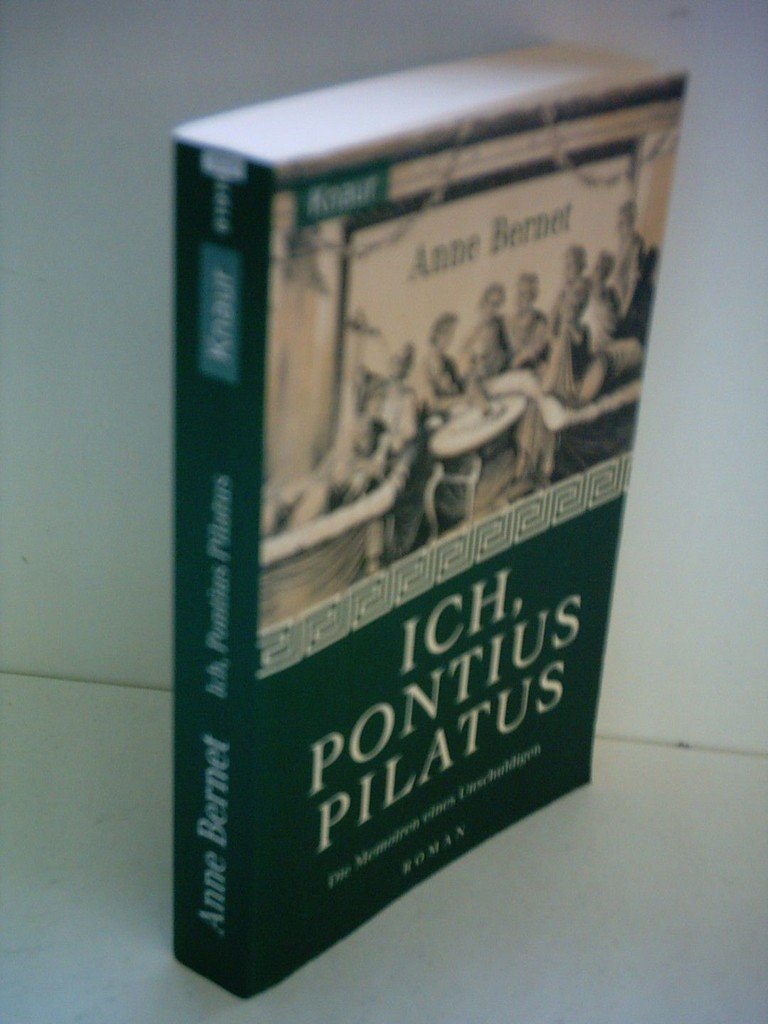 Ich, Pontius Pilatus: Die Memoiren eines Unschuldigen Memories