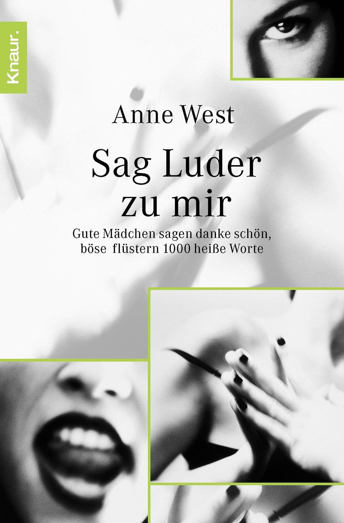 Sag Luder zu mir: Gute Mädchen sagen danke schön, böse flüstern 1000 heiße Worte Calendars