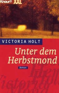 Unter dem Herbstmond: Roman (Knaur Taschenbücher. XXL) Fiction