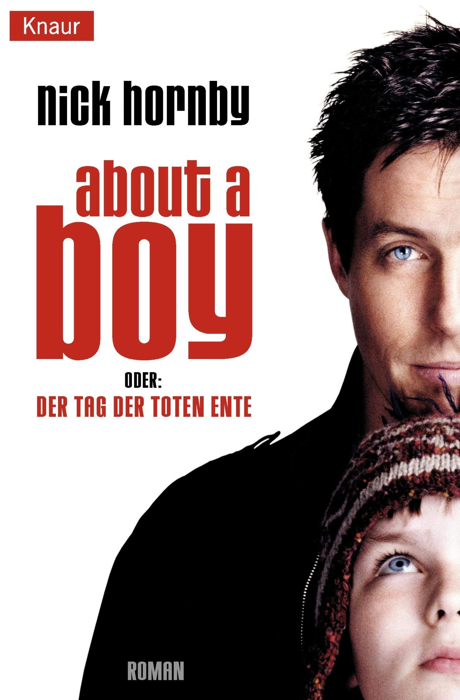 About a Boy: Der Roman zum Film Contemporary literature