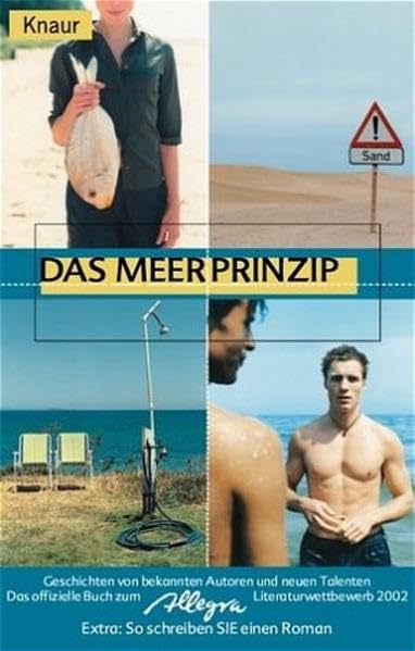 Das Meer-Prinzip: Das Buch zum Allegra-Literaturwettbewerb Books