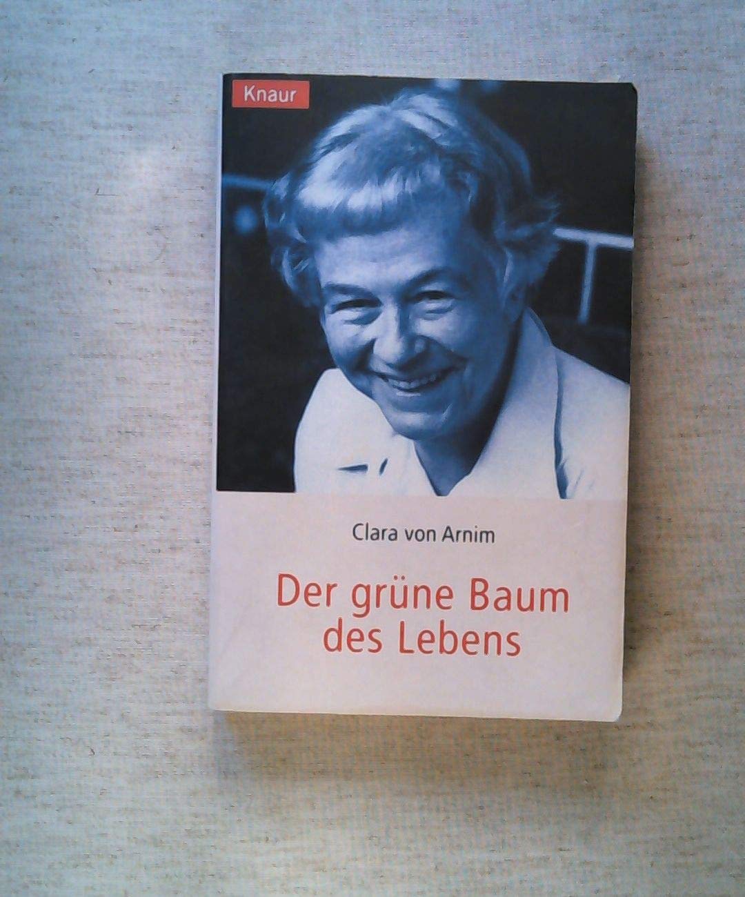 Der grüne Baum des Lebens: Erinnerungen einer märkischen Gutsfrau Books