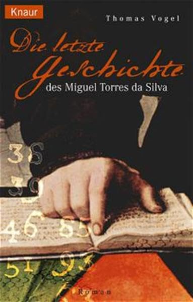 Die letzte Geschichte des Miguel Torres da Silva Books