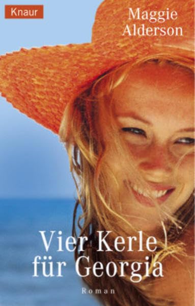Vier Kerle für Georgia (Knaur Taschenbücher. Romane, Erzählungen) Contemporary literature