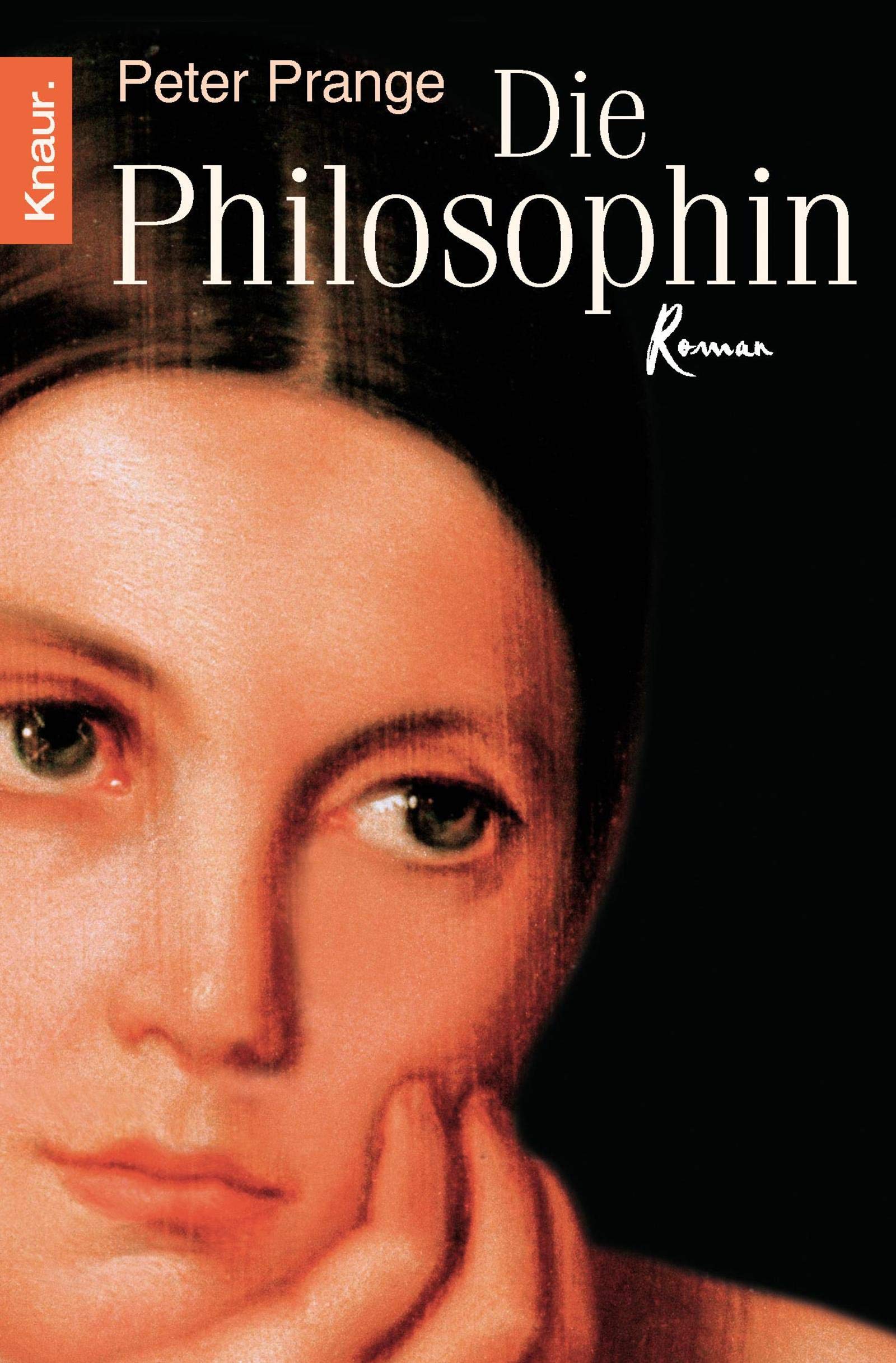 Die Philosophin. Roman Historical Fiction