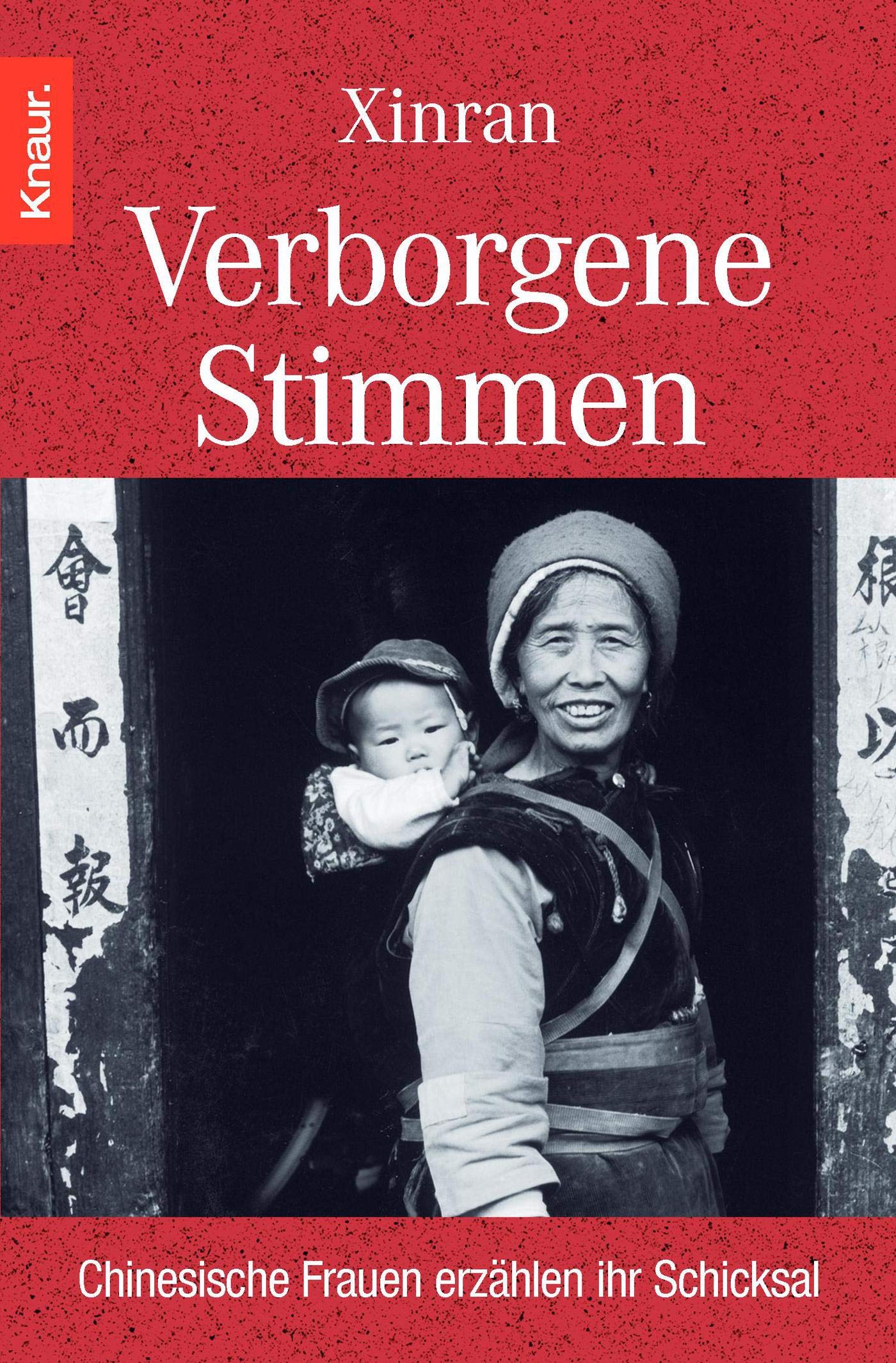 Verborgene Stimmen: Chinesische Frauen erzählen ihr Schicksal Essays & Short Stories