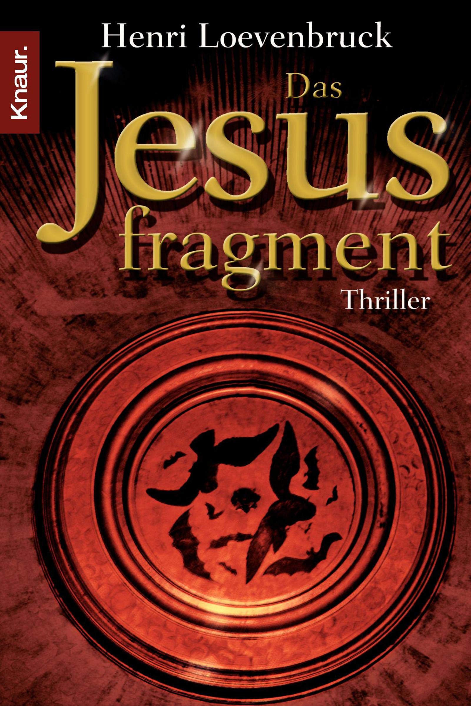 Das Jesusfragment: Thriller Crime & Thrillers