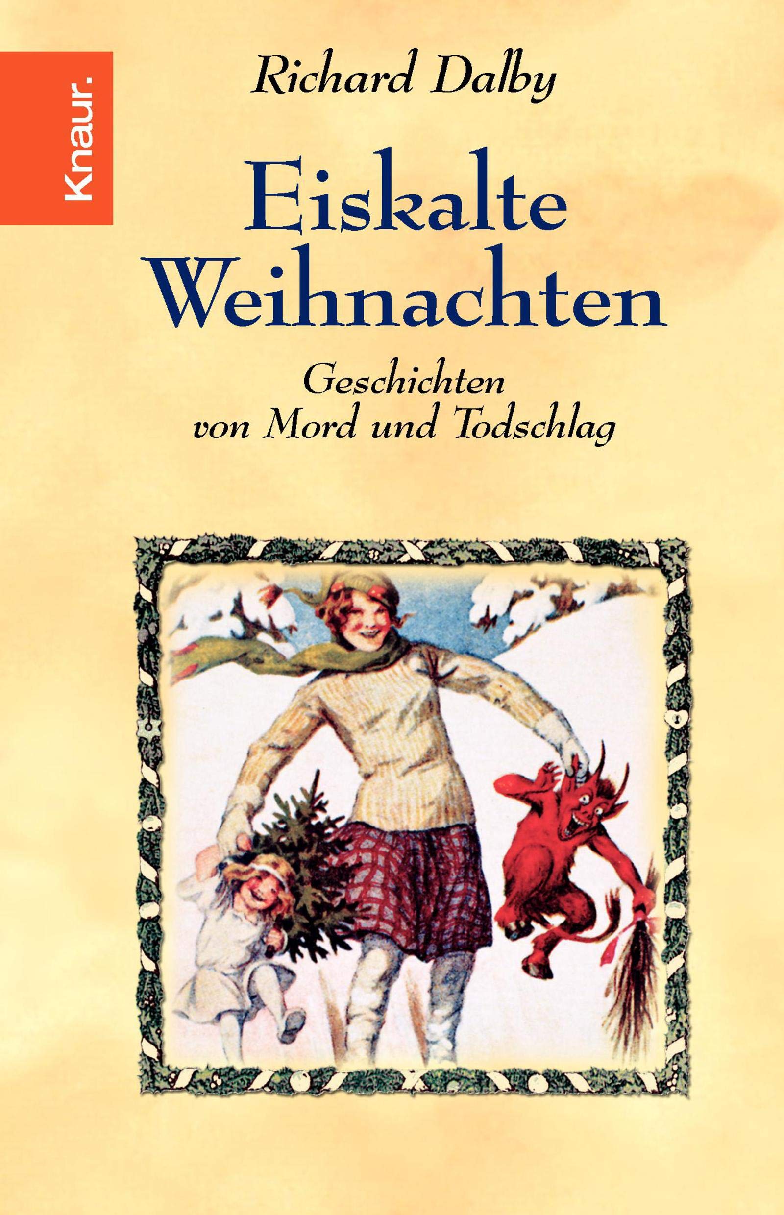 Eiskalte Weihnachten: Geschichten von Mord und Totschlag Contemporary literature