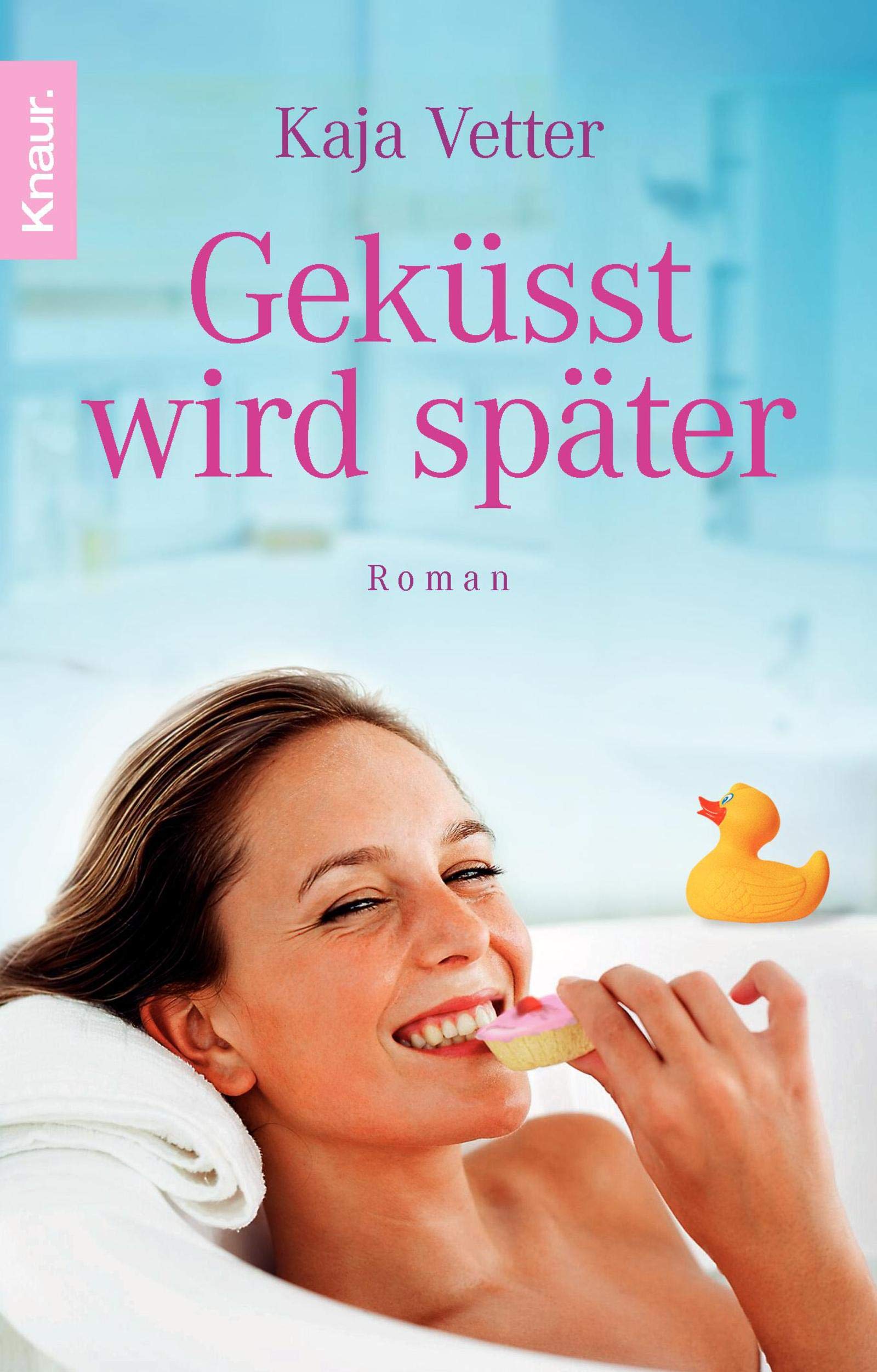 Geküsst wird später Contemporary literature Books