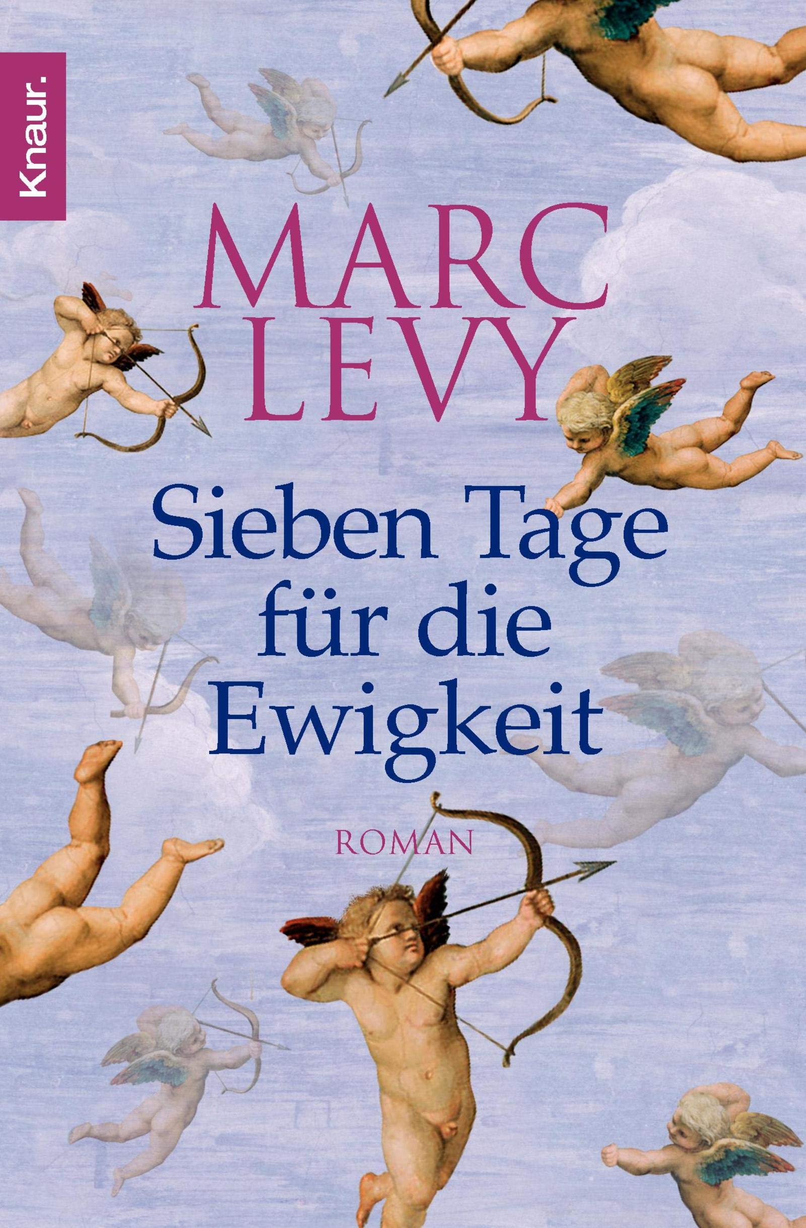 Sieben Tage für die Ewigkeit: Roman Contemporary literature