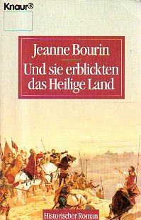 Und sie erblickten das Heilige Land (Knaur Taschenbücher. Historische Romane) Books