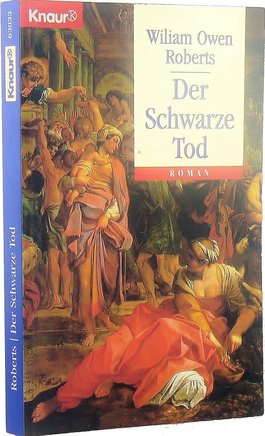 Der Schwarze Tod (Knaur Taschenbücher. Historische Romane) Books