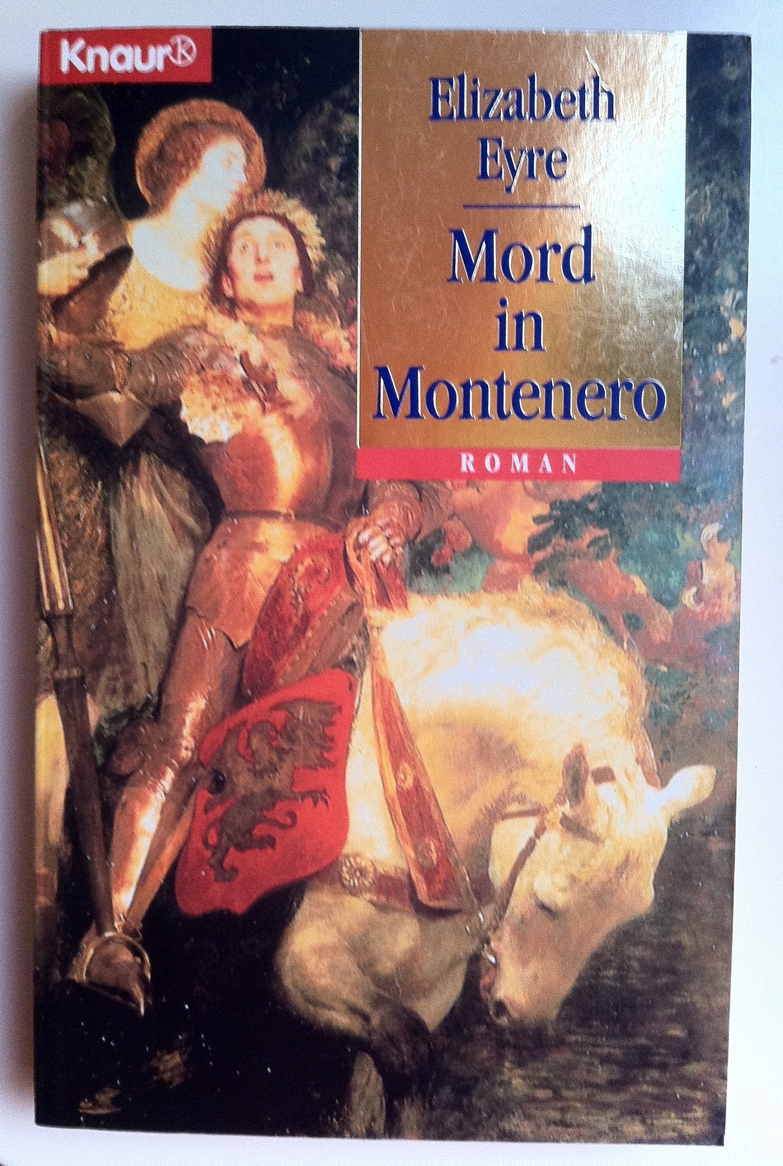 Mord in Montenero (Knaur Taschenbücher. Historische Romane) Books