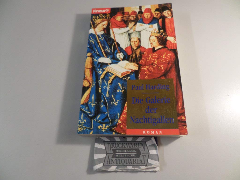 Die Galerie der Nachtigallen (Knaur Taschenbücher. Romane, Erzählungen) Books