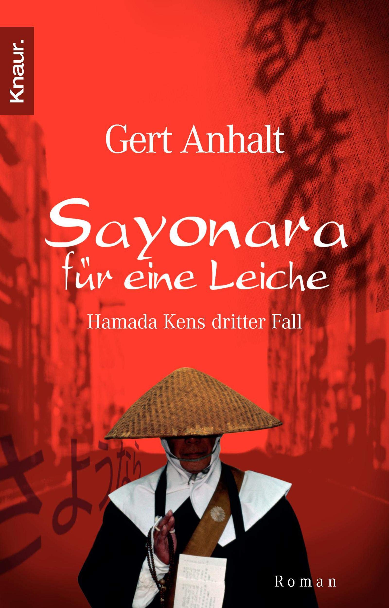 Sayonara für eine Leiche: Hamada Kens dritter Fall Contemporary literature