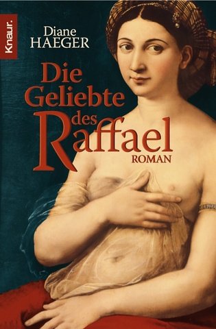Die Geliebte des Raffael Contemporary literature