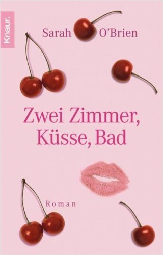 Zwei Zimmer, Küsse, Bad Contemporary literature