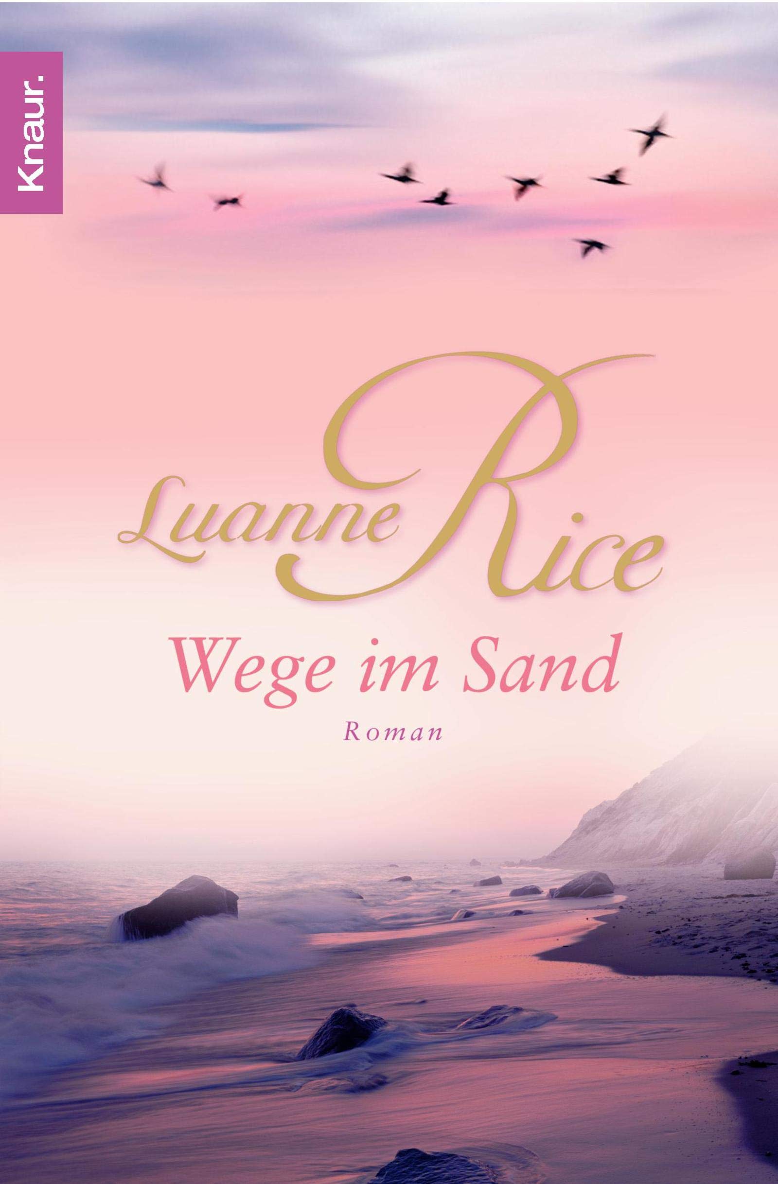 Wege im Sand: Roman. Deutsche Erstausgabe Contemporary literature