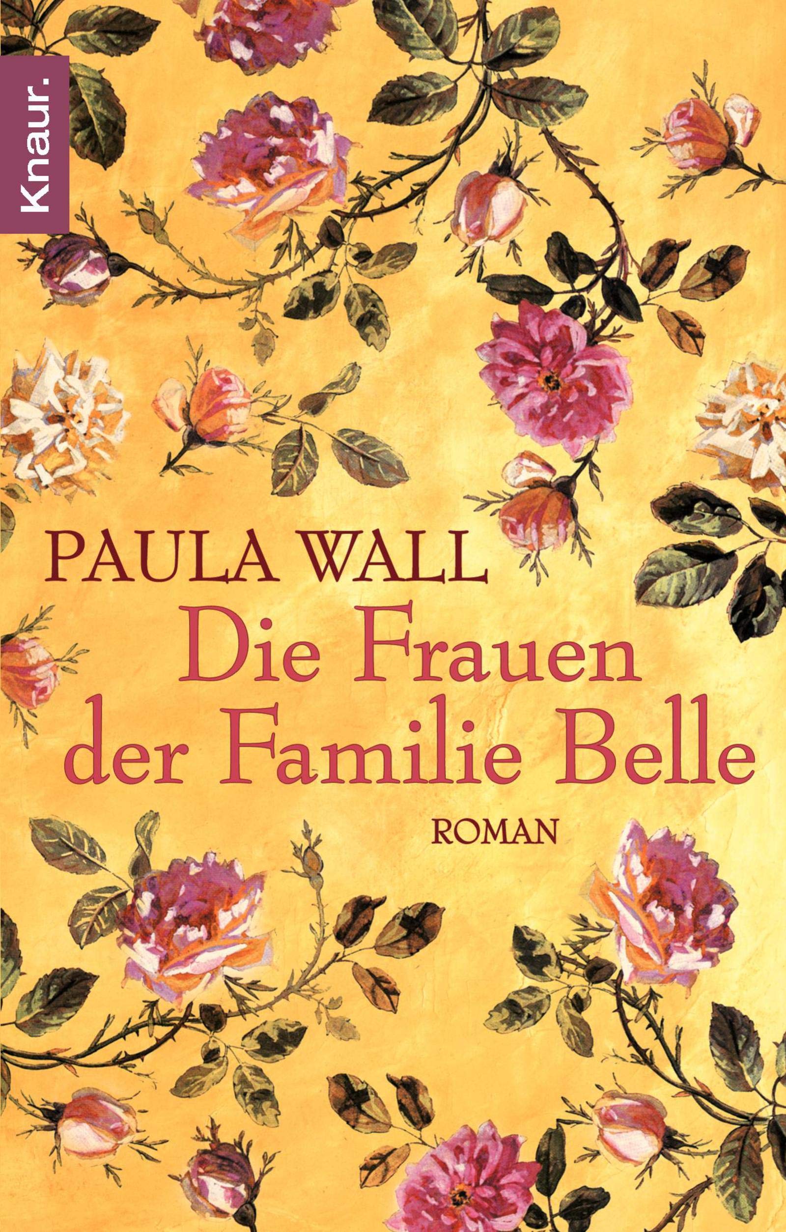 Die Frauen der Familie Belle: Roman Contemporary literature