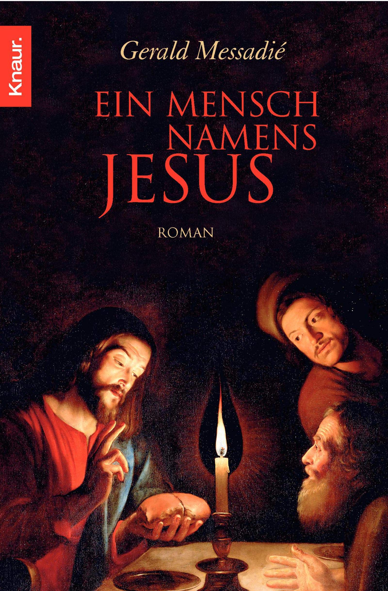 Ein Mensch namens Jesus: Roman Historical Fiction