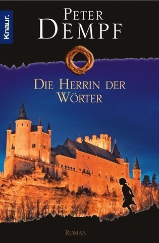 Die Herrin der Wörter: Roman Contemporary literature