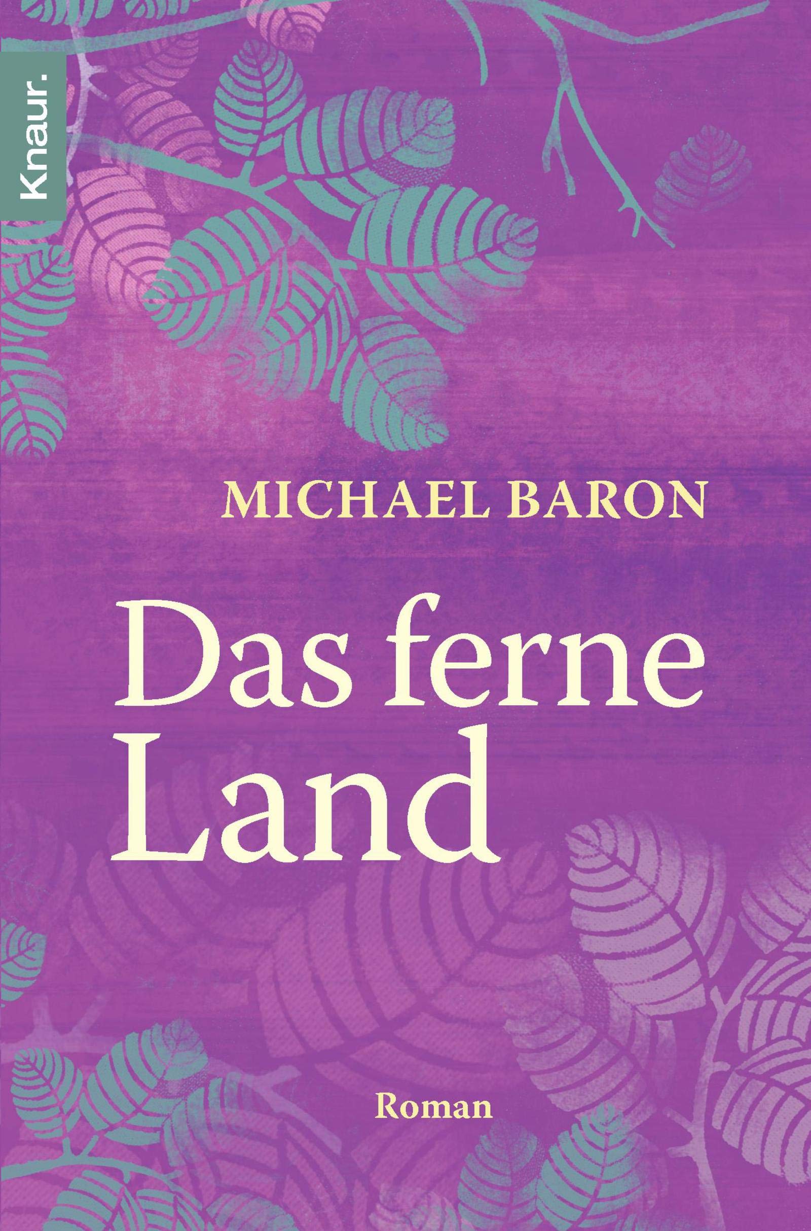 Product Image: Das ferne Land: Roman