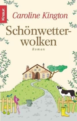 Schönwetterwolken: Roman Contemporary literature