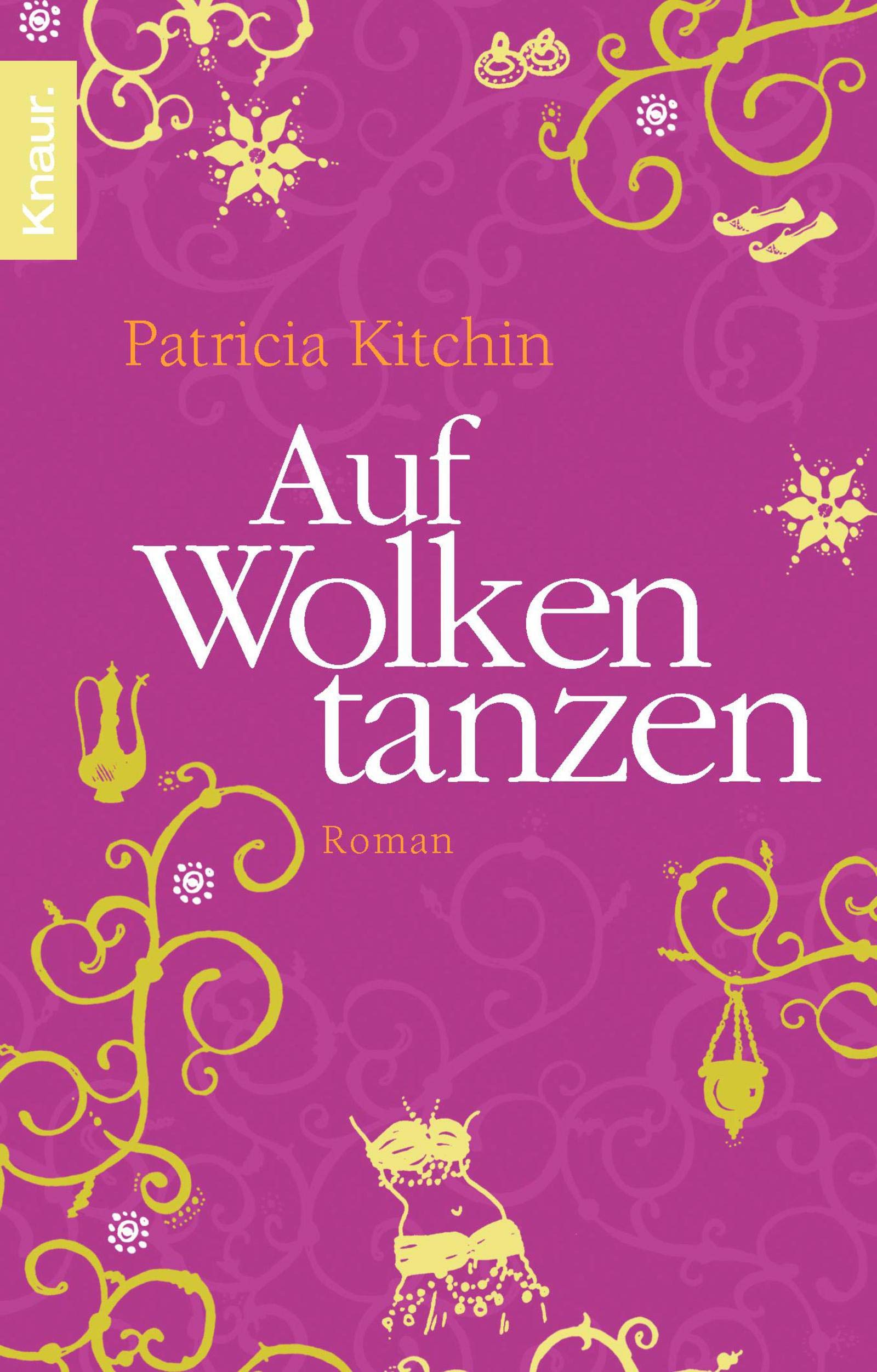 Auf Wolken tanzen: Roman Contemporary literature