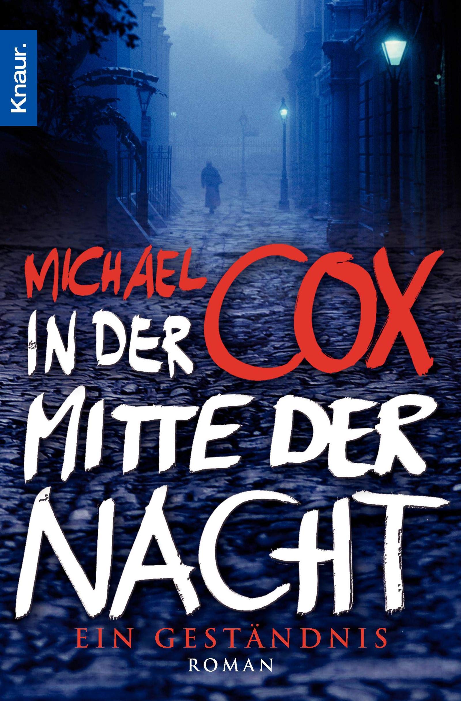 In der Mitte der Nacht: Ein Geständnis Historical Fiction