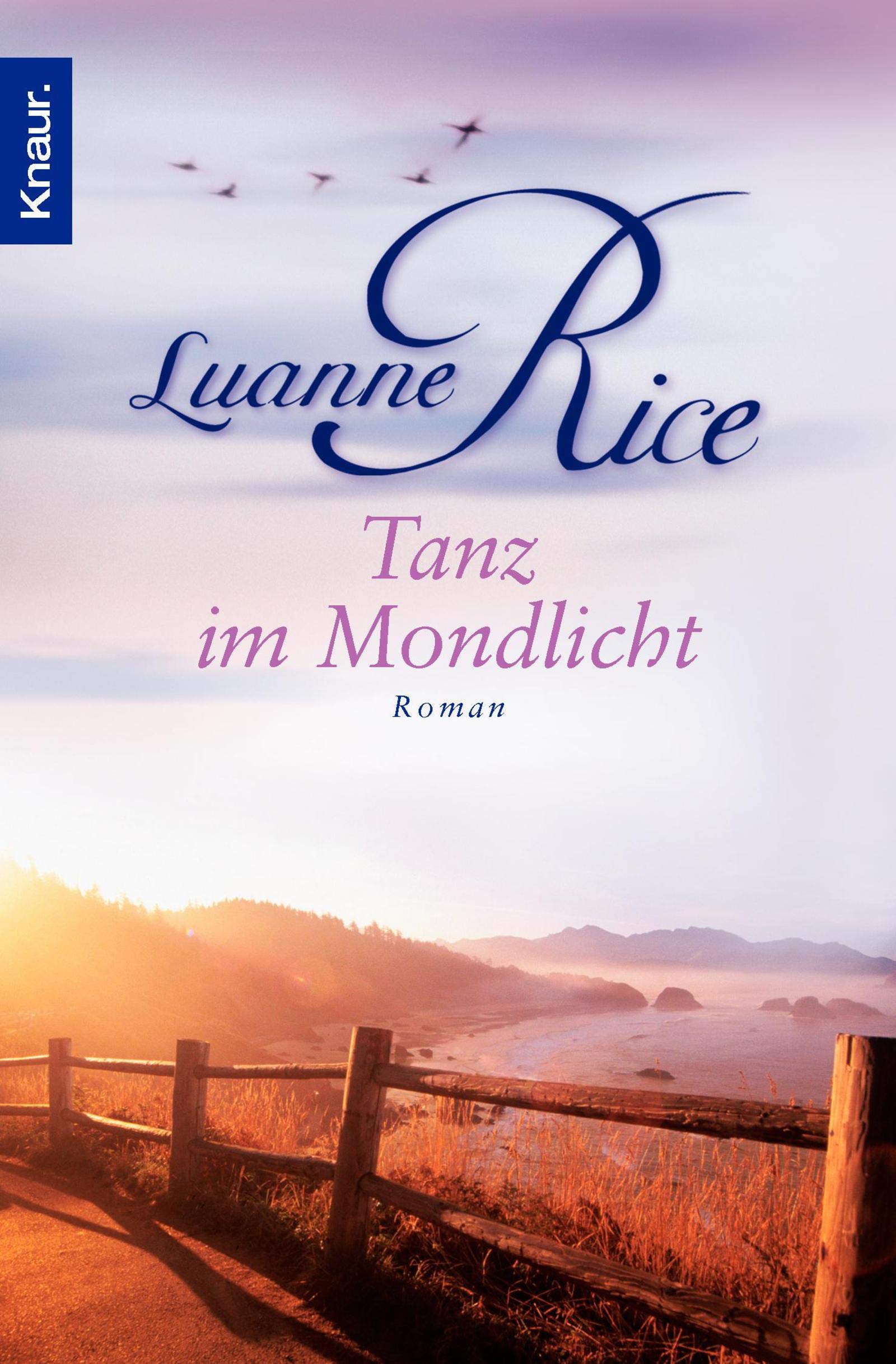 Tanz im Mondlicht: Roman Contemporary literature