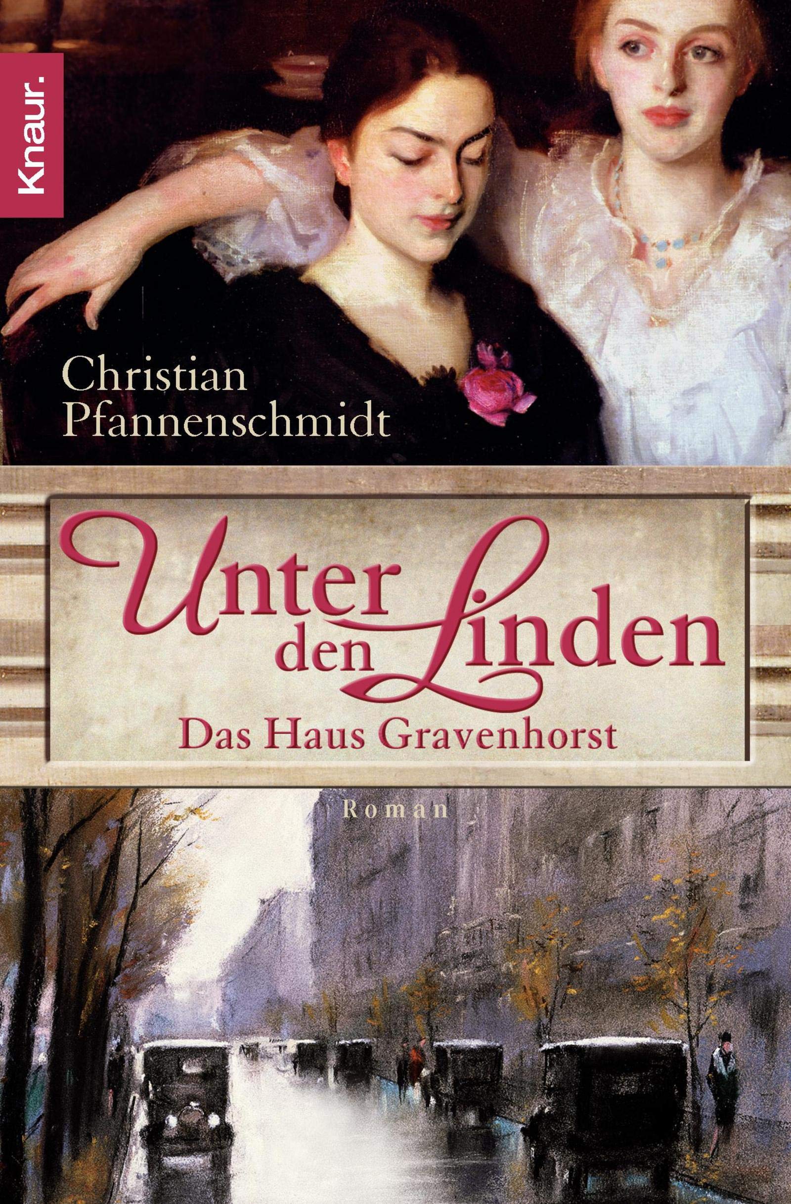 Unter den Linden: Das Haus Gravenhorst Historical Fiction