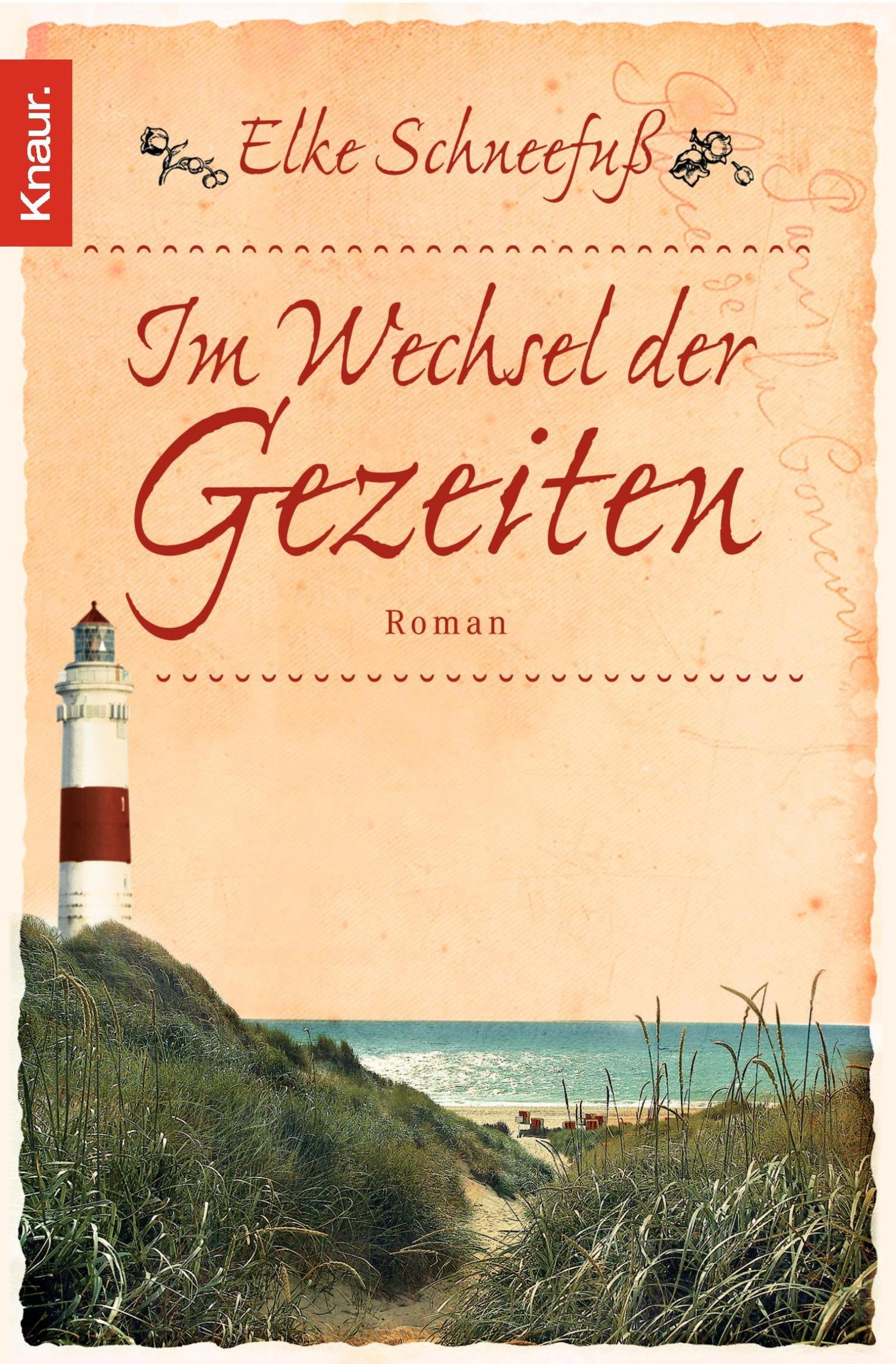 Im Wechsel der Gezeiten: Roman Drama