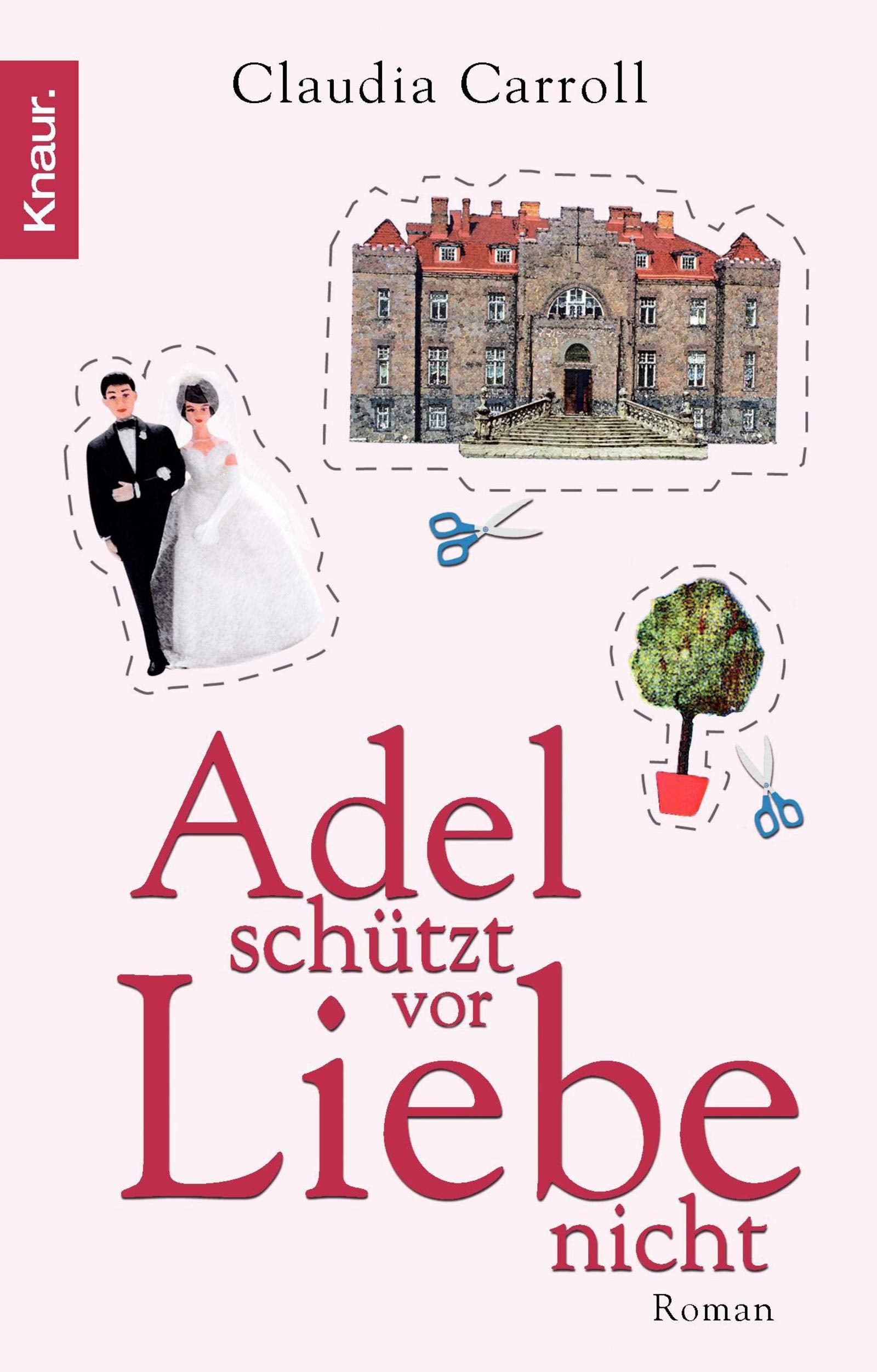 Adel schützt vor Liebe nicht: Roman Contemporary literature