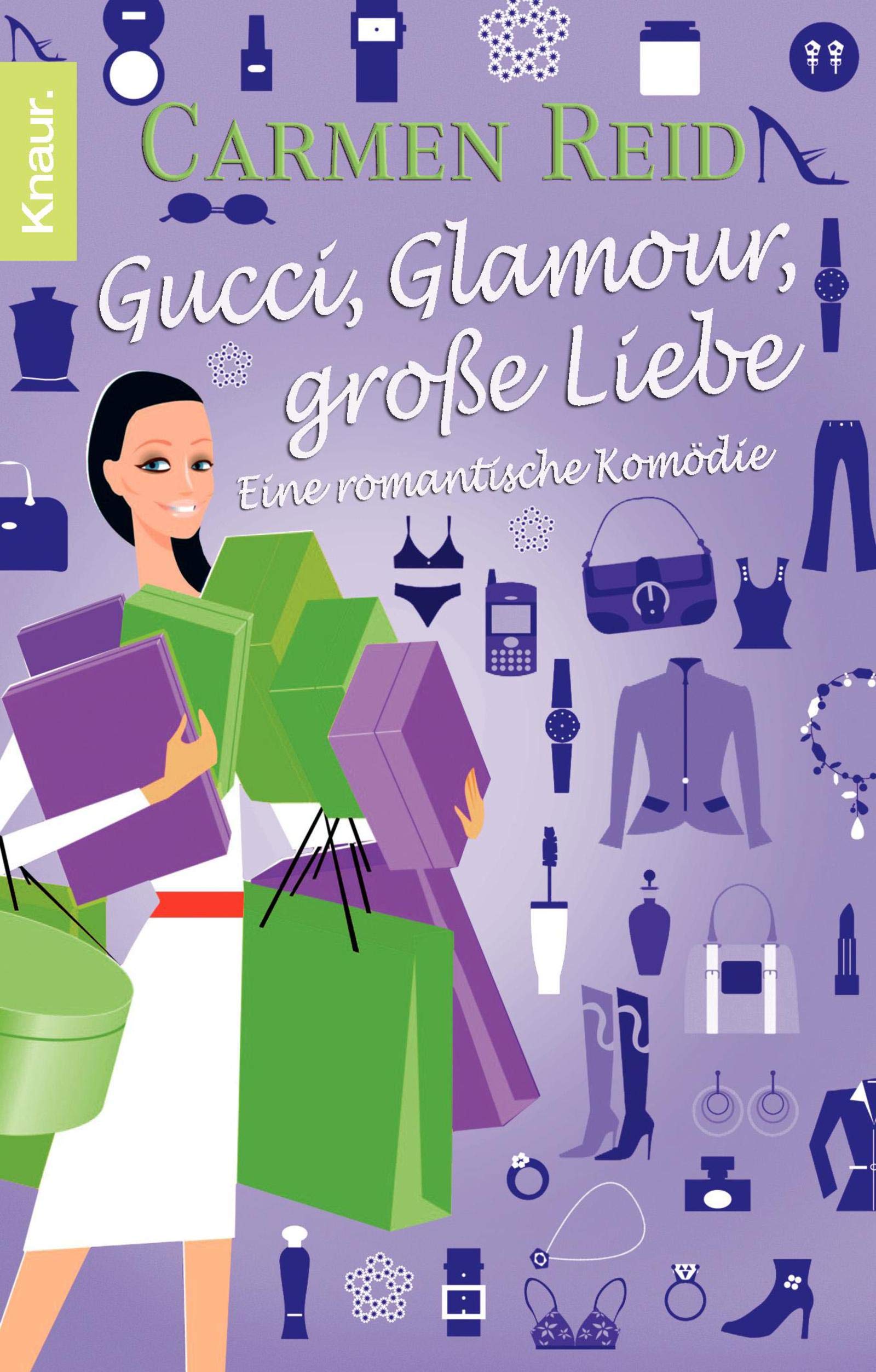 Gucci, Glamour, große Liebe: Eine romantische Komödie Humour & Satire