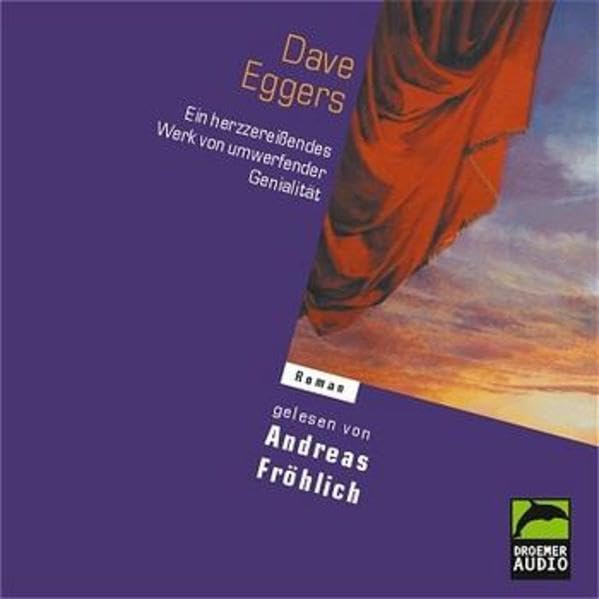 Ein herzzereissendes Werk von umwerfender Genialität: 390 Min. (Droemer Audio) Books
