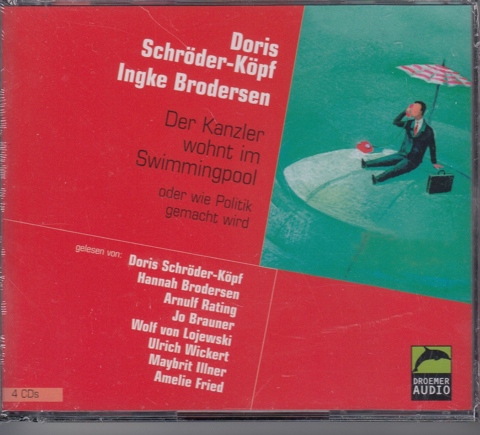Der Kanzler wohnt im Swimming-Pool (Droemer Audio) Non-fiction