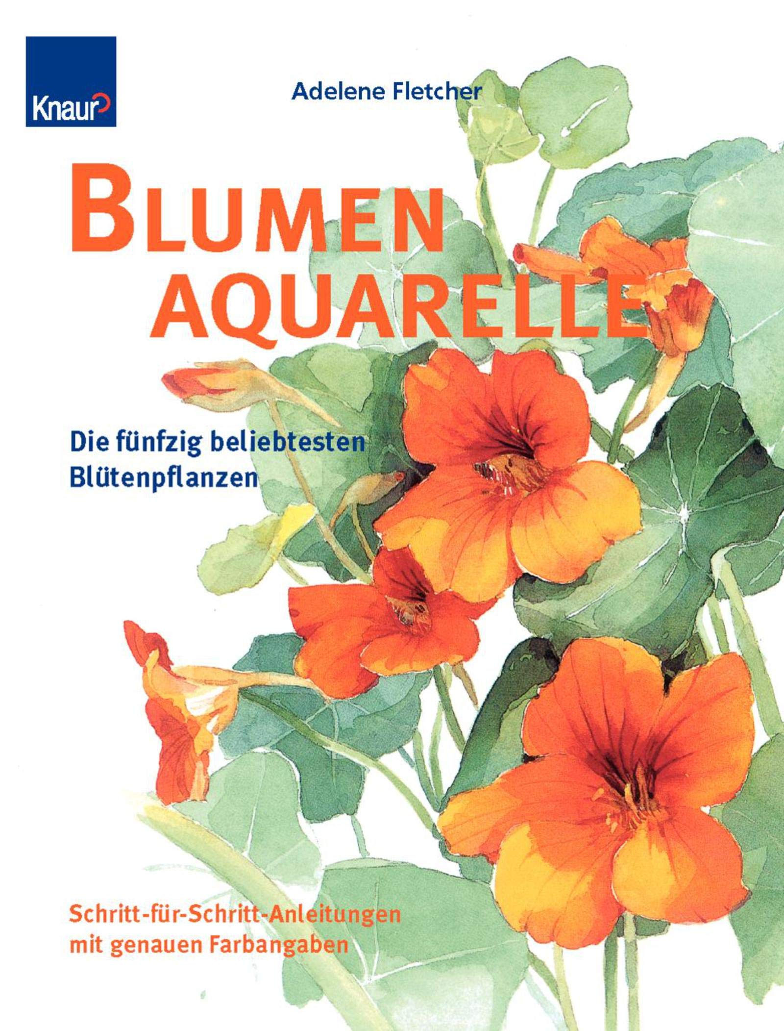 Blumenaquarelle: Die 50 beliebtesten Blütenpflanzen Film, Art & Culture