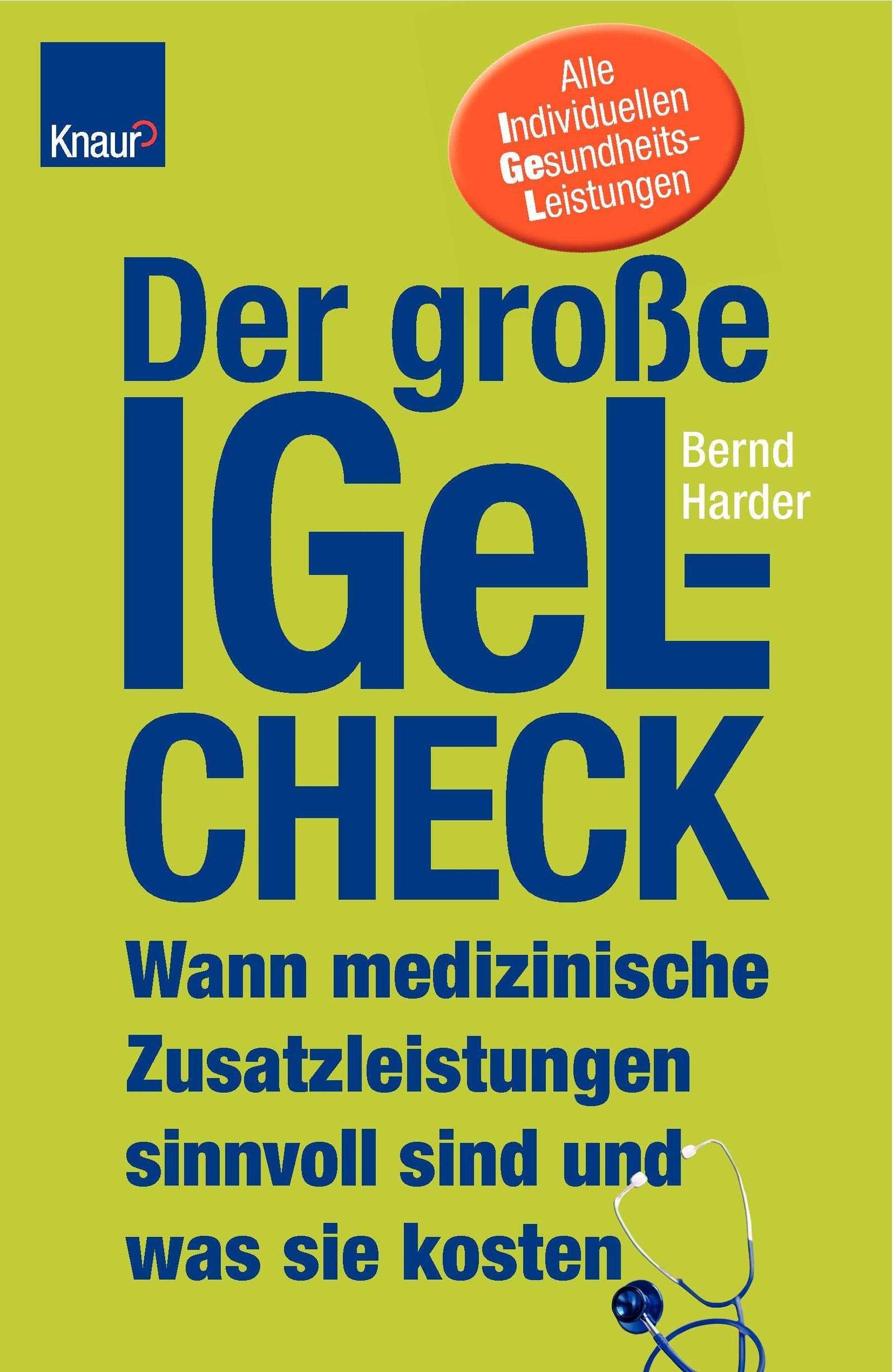 Der große IGeL-Check: Wann medizinische Zusatzleistungen sinnvoll sind und was sie kosten Health, Nutrition & Fitness