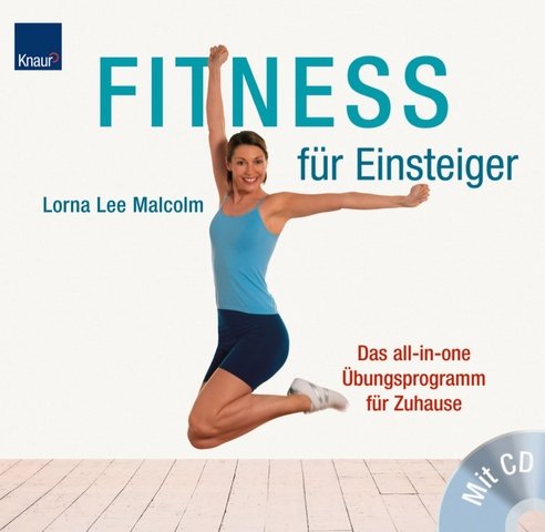 Fitness für Einsteiger: Das all-in-one Übungsprogramm für Zuhause Leisure & Fun
