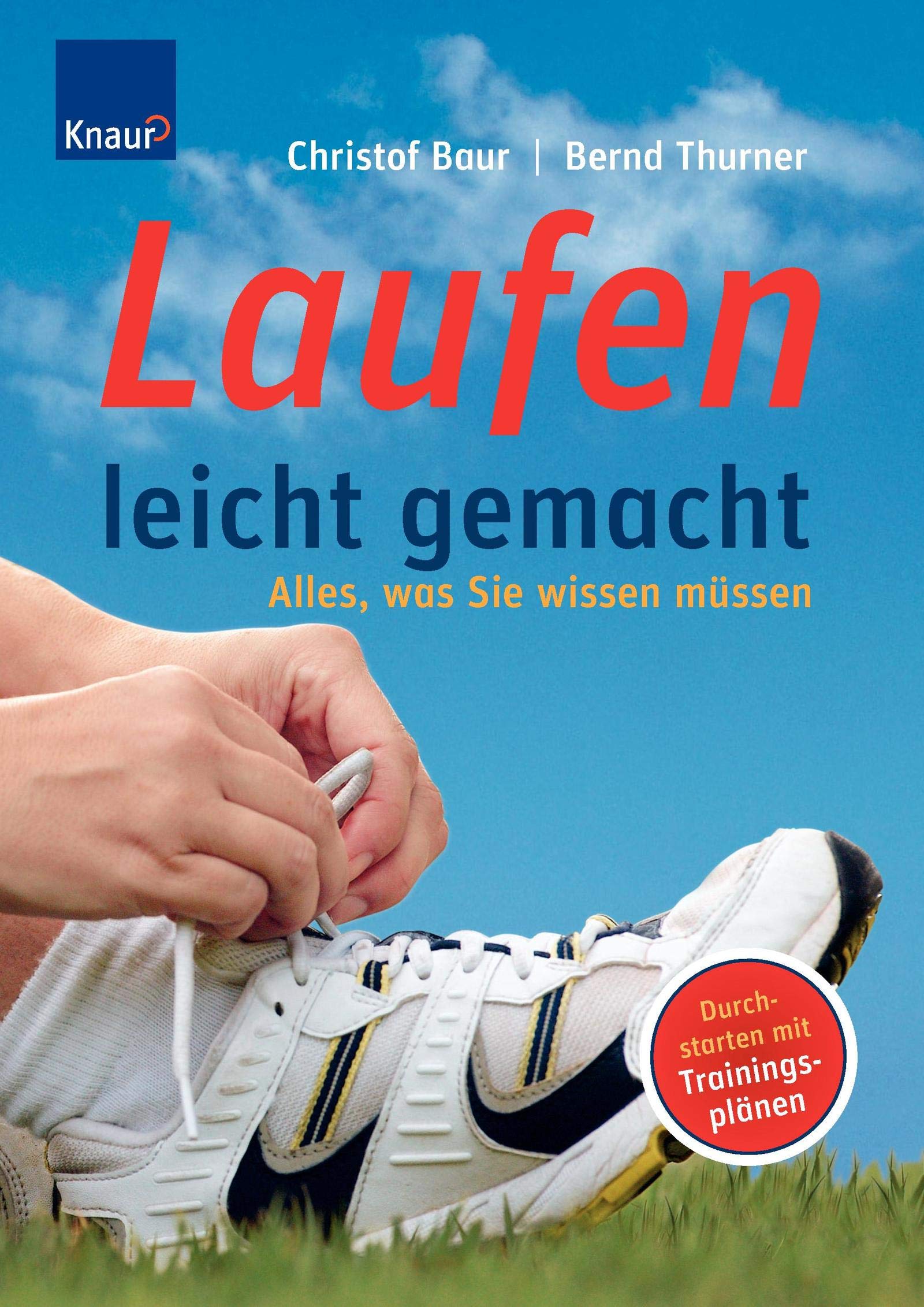 Laufen leicht gemacht: Alles, was Sie wissen müssen Leisure & Fun