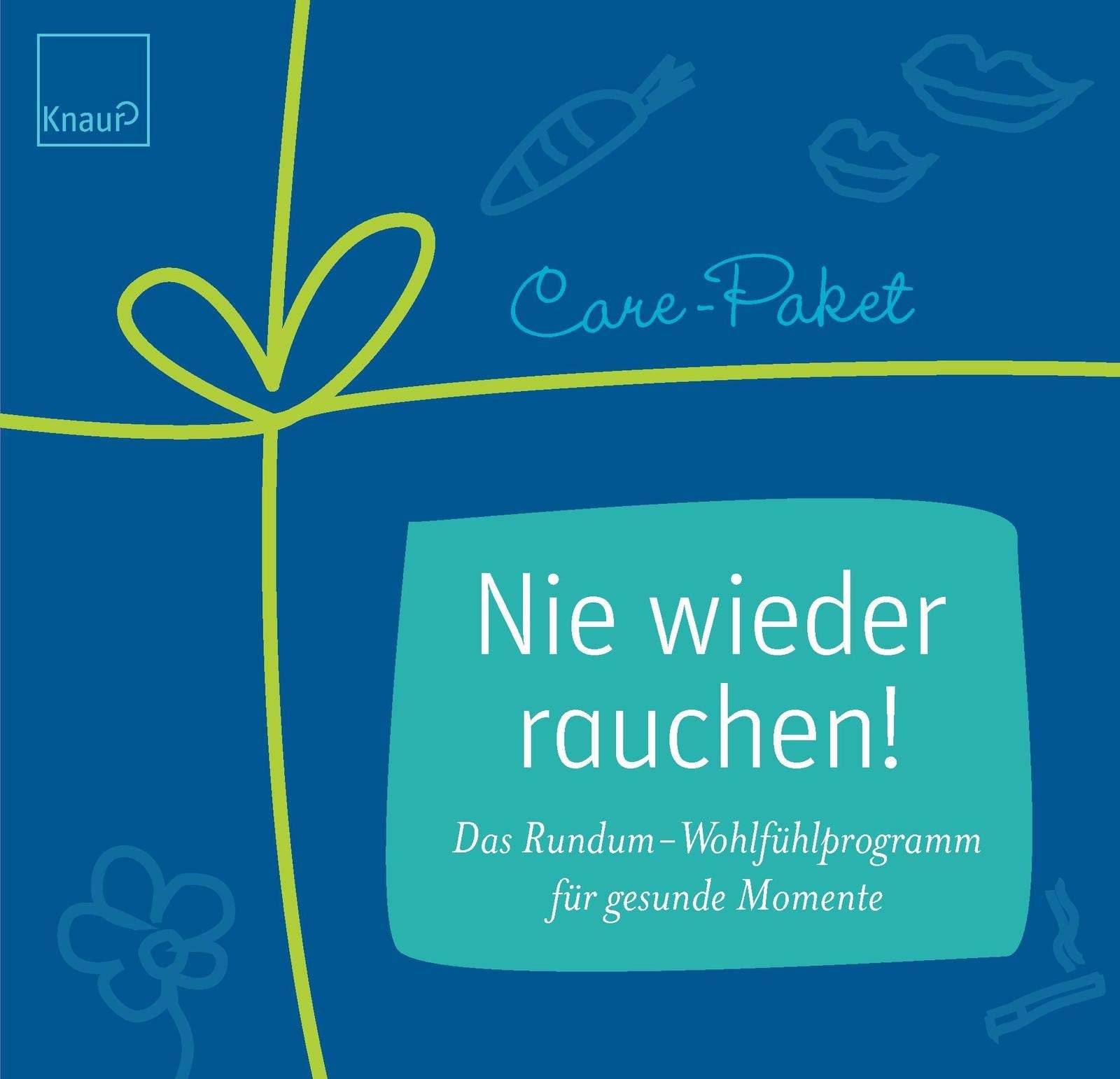 Care-Paket Nie wieder rauchen!: Das Rundum-Wohlfühlprogramm für gesunde Momente Lifestyle