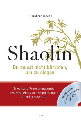 Shaolin - Du musst nicht kämpfen, um zu siegen book