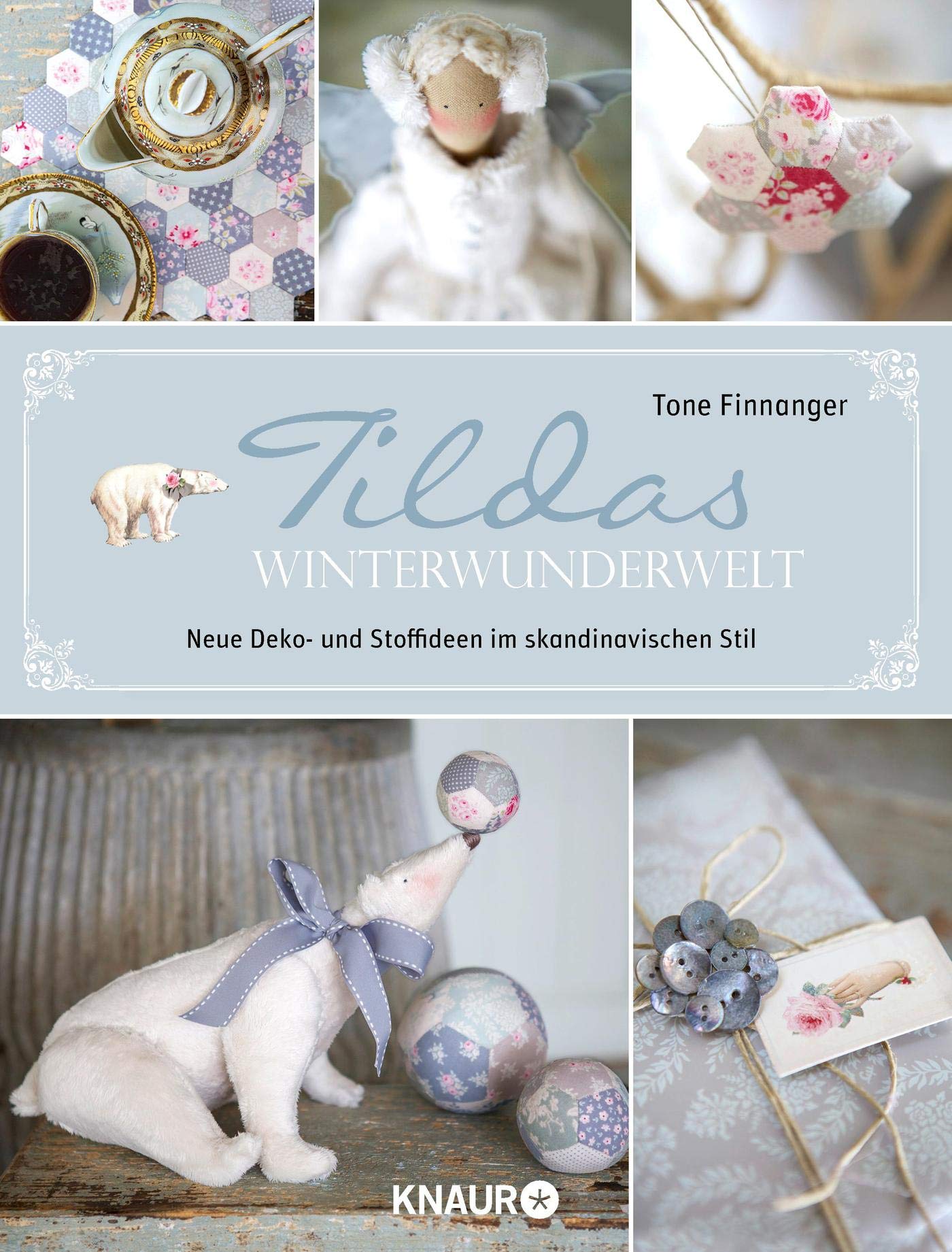Tildas Winterwunderwelt: Neue Deko- und Stoffideen im skandinavischen Stil book